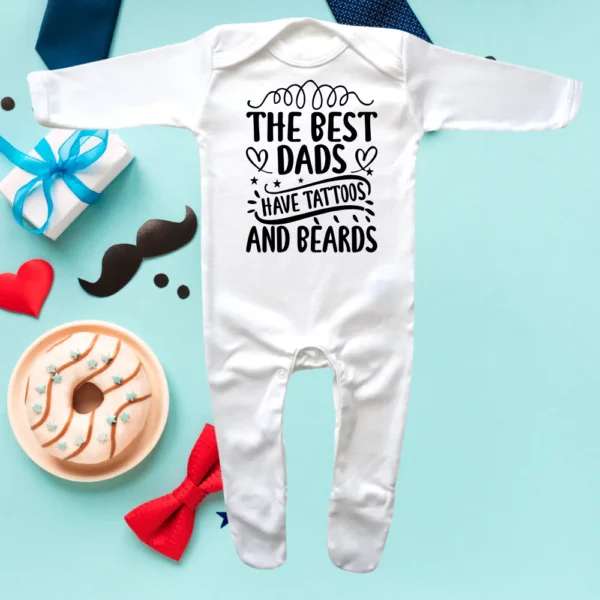 The Best Dads Have Tattoos And Beards Envelope Neck Sleepsuit