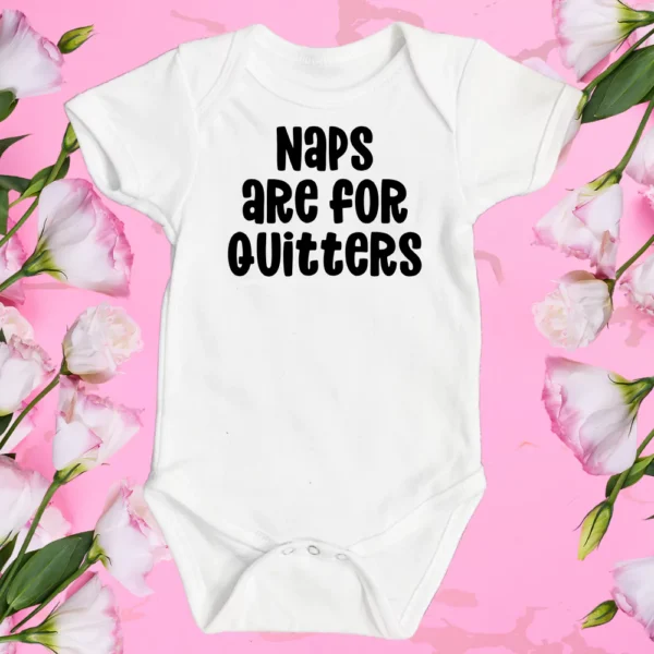 Tiny Baby Naps Are For Quitters Vest