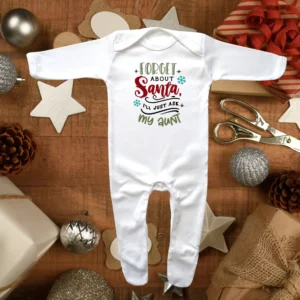 Forget About Santa Aunt Envelope Neck Sleepsuit